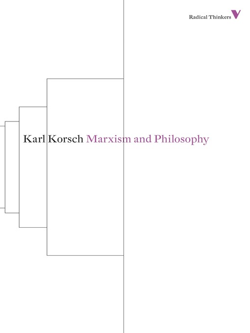 Title details for Marxism and Philosophy by Karl Korsch - Available